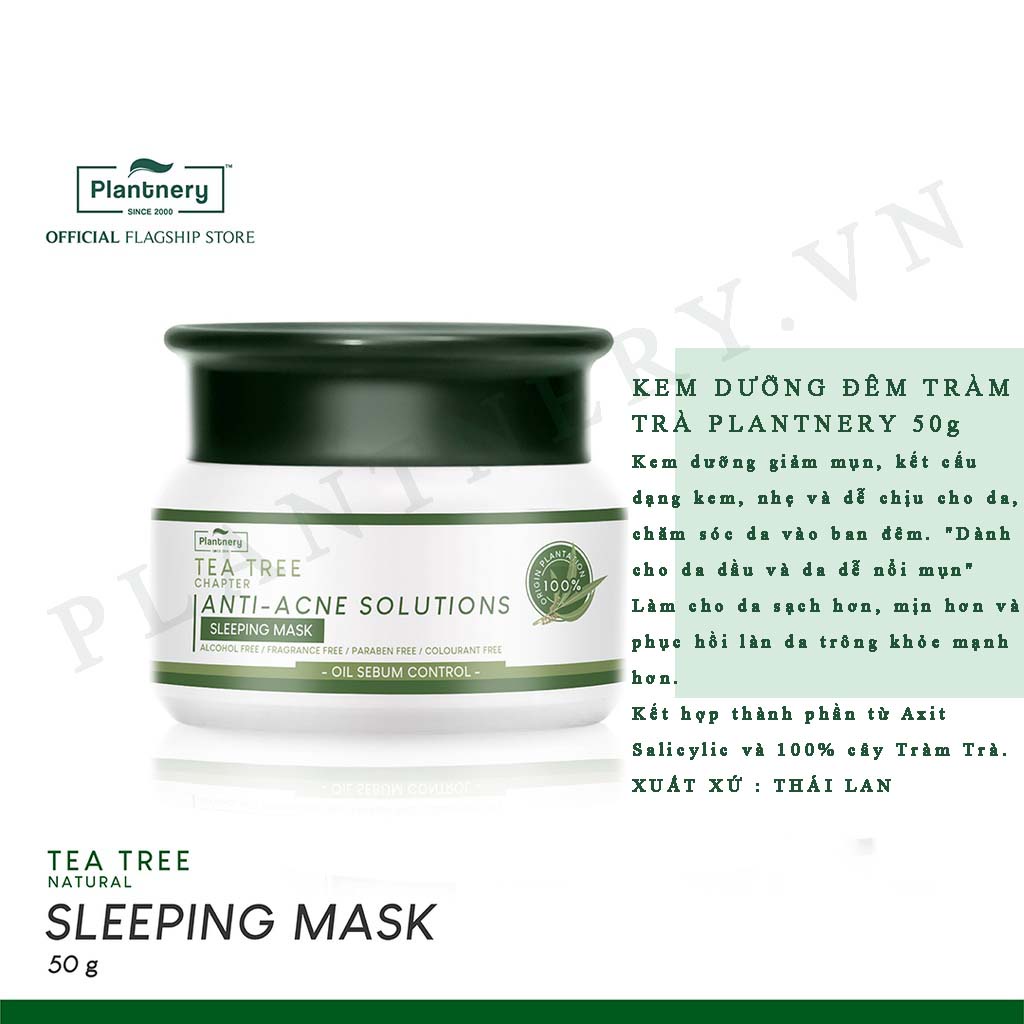 Kem dưỡng đêm tràm trà giảm mụn, mờ thâm, se khít da, kiểm soát dầu Plantnery™ Tea Tree Sleeping Mask 50g Thái Lan