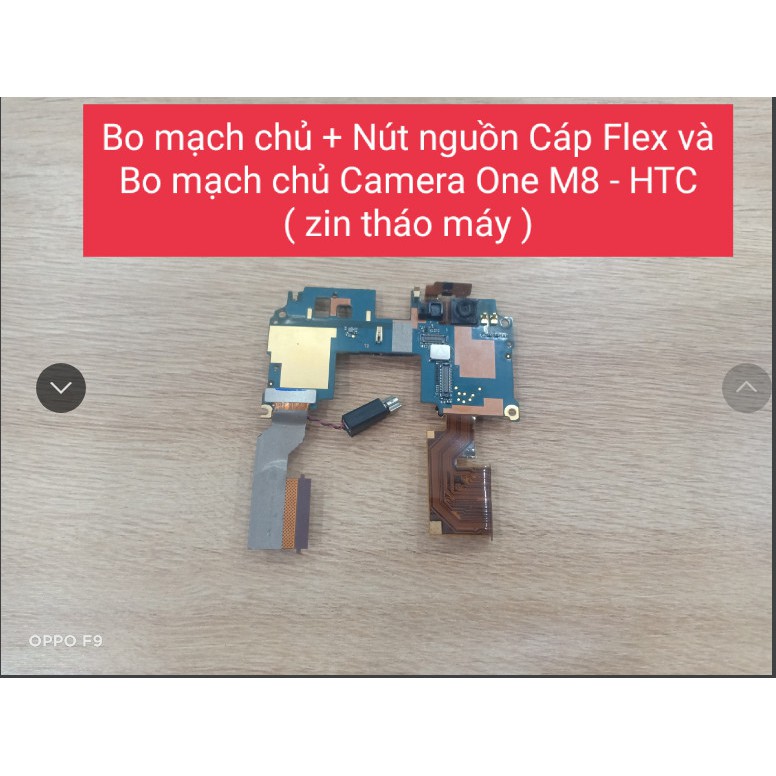 Bo mạch chủ + Nút nguồn cáp Flex và bo mạch chủ Camera One M8 - HTC ( Zin Tháo Máy )