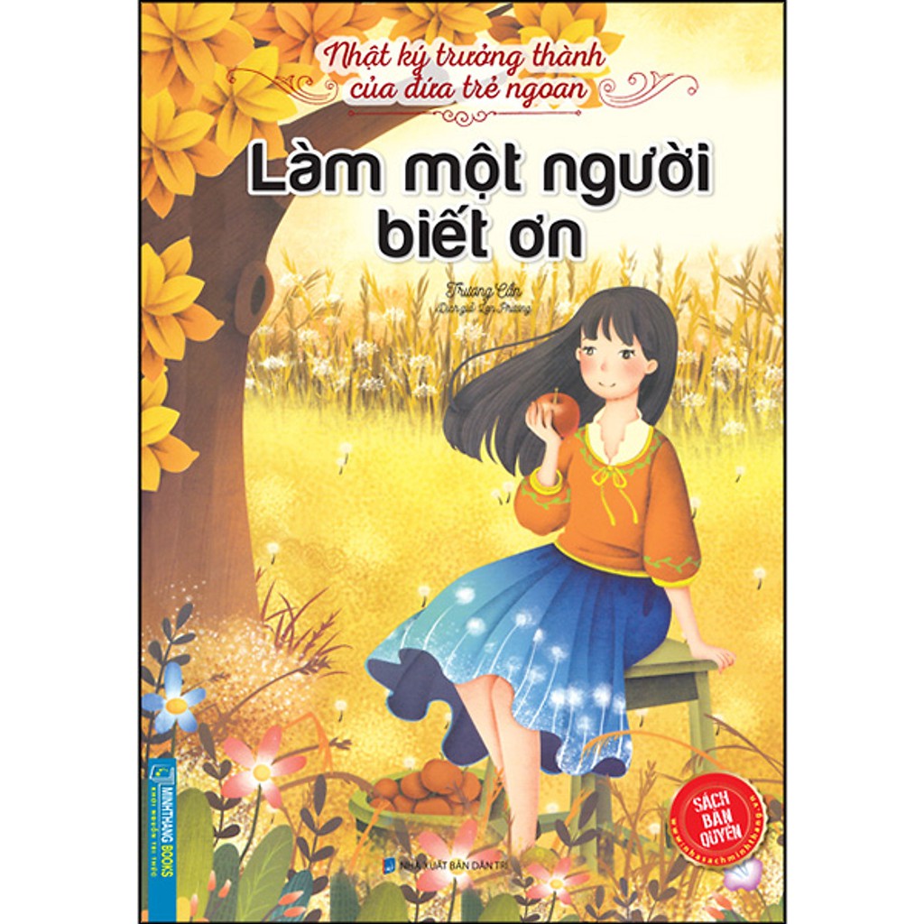 Sách Nhật Ký Trưởng Thành Cúa Đứa Trẻ Ngoan Làm Một Người Biết Ơn