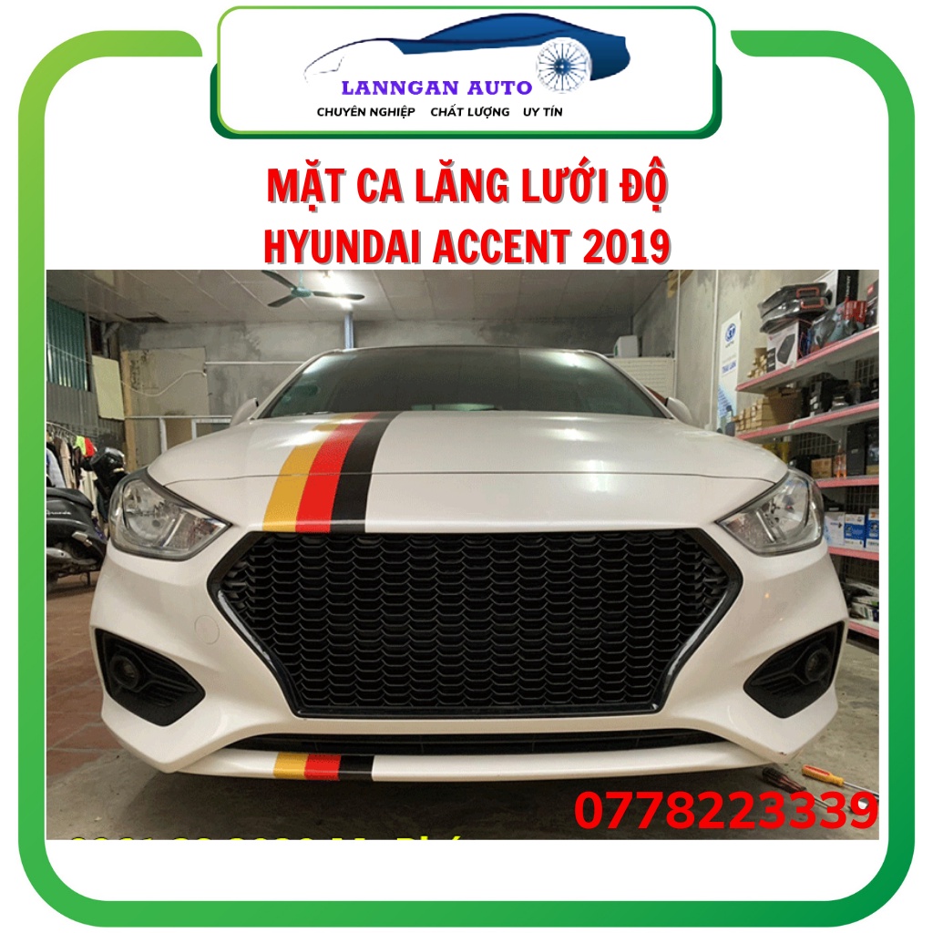 Mặt ca lăng độ Hyundai Accent 2019. Mặt lưới đen cực ngầu