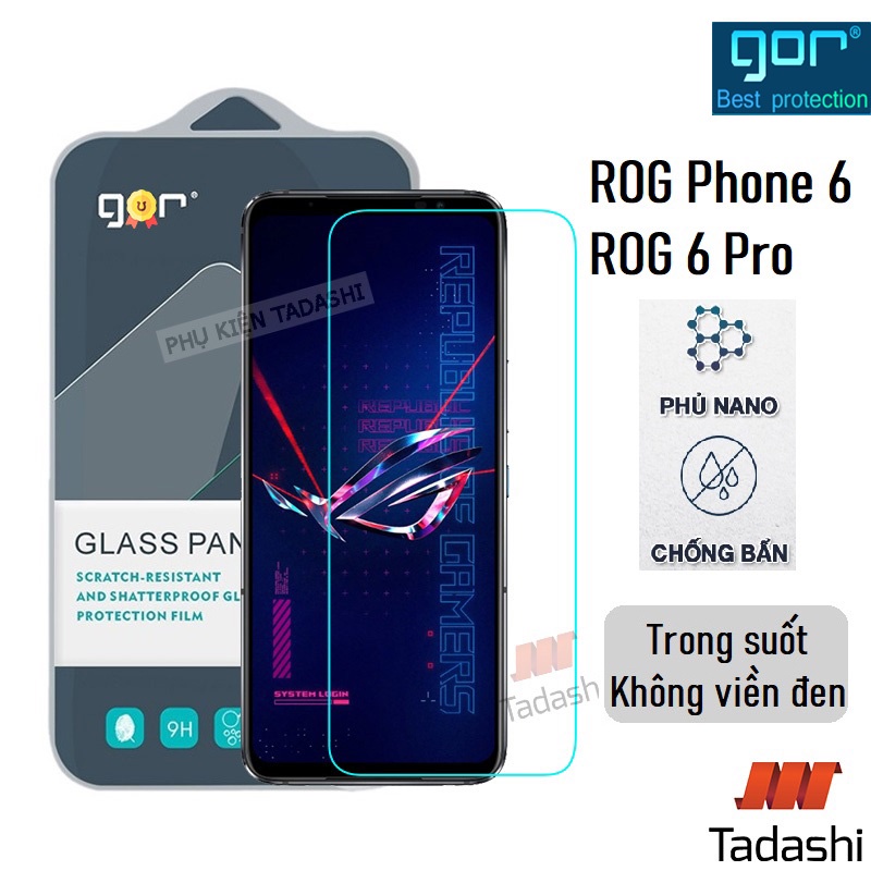 Kính cường lực ROG Phone 6 Pro/ ROG Phone 6, ROG Phone 7/ 7 Ultimate Trong Suốt, Không Viền Đen 9H / Vát 2.5D - Hãng Gor