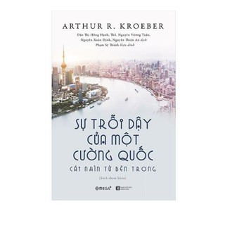 Sự Trỗi Dậy Của Một Cường Quốc - Cái Nhìn Từ Bên Trong