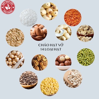 CHÁO HẠT VỠ 14 LOẠI HAT