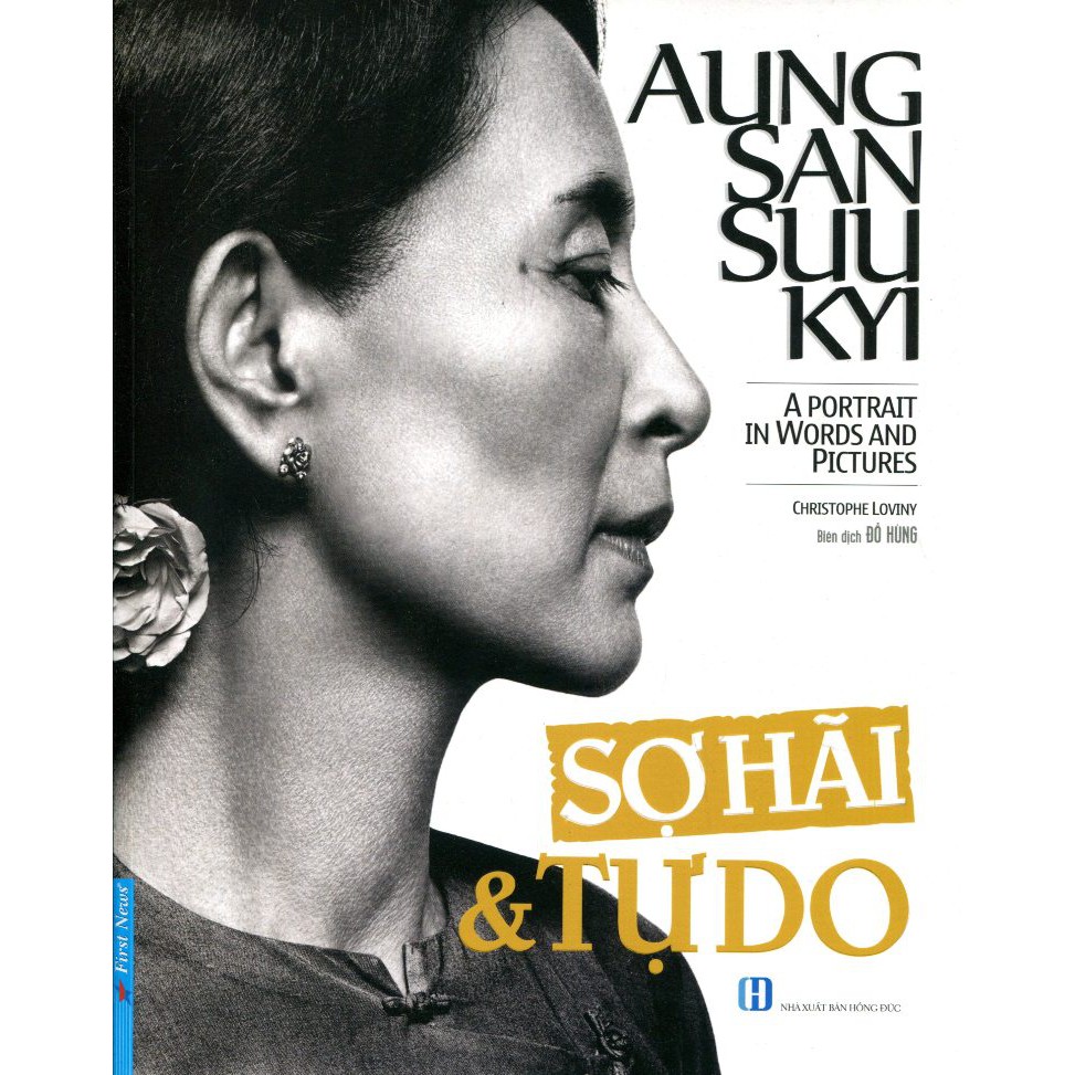 Sách - Aung San Suu Kyi - Sợ Hãi và Tự Do - FirstNews Bookmark | WebRaoVat - webraovat.net.vn