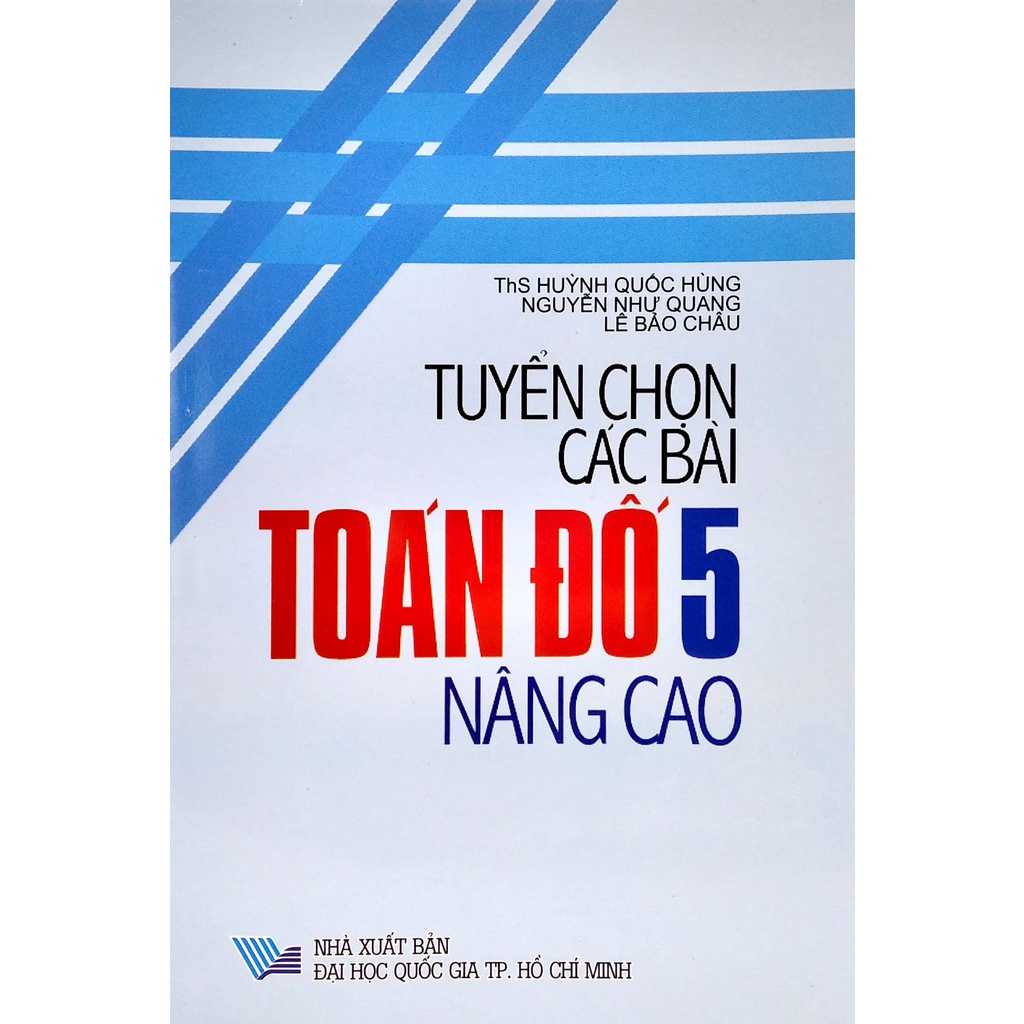 Sách Tuyển Chọn Các Bài Toán Đố 5 Nâng Cao