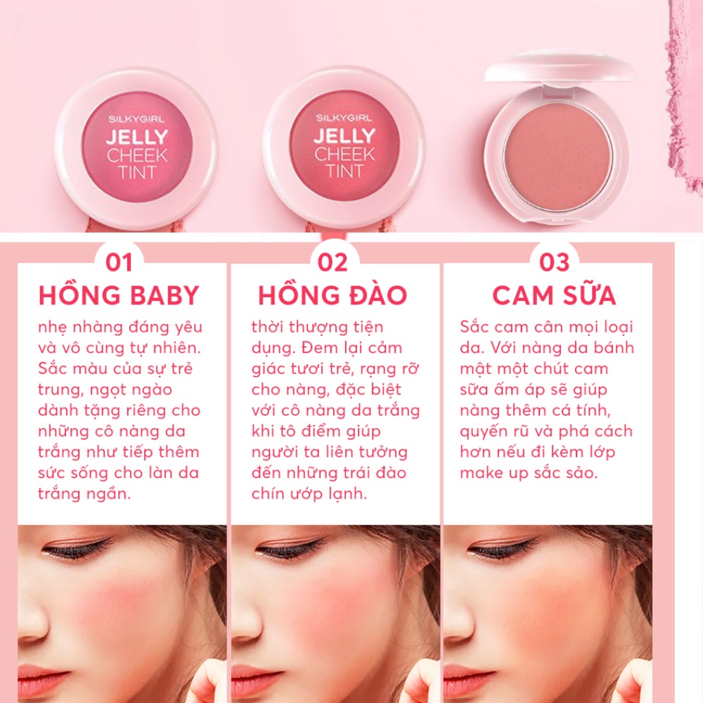 Phấn má SilkyGirl Jelly Cheek Tint 3g cho làn da hồng hào, tươi trẻ