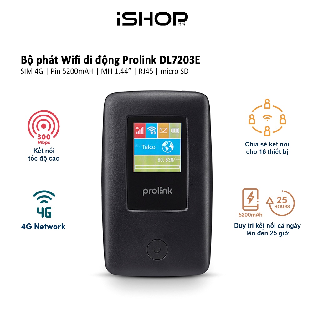 Bộ phát Wifi di động Prolink DL7203E, SIM 4G LTE 150Mbps, pin 5200mAH, màn hình 1.44", cổng RJ45, USB 2.0, microSD