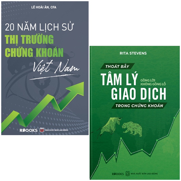 Combo 2 Cuốn Sách 20 Năm Lịch Sử Thị Trường Chứng Khoán Việt Nam + Thoát Bẫy Tâm Lý Giao Dịch Trong Chứng Khoán