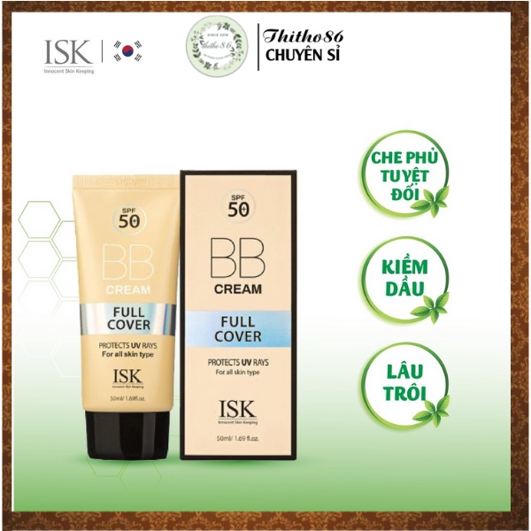 KEM NỀN TRANG ĐIỂM CHỐNG NẮNG ISK FULL COVER BB CREAM SPF 50+/PA+++ 50ml  - Hàn Quốc