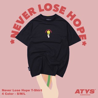 áo thun never lose hope