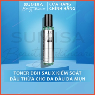 Toner DBH Salix kiểm soát dầu thừa cho da dầu da mụn