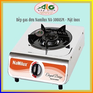 Bếp gas đơn Namilux Na-300ASM - bếp ga chiếc vỏ inox 300ASM - tiết kiệm gas - BH 2 năm - Alo bếp xinh
