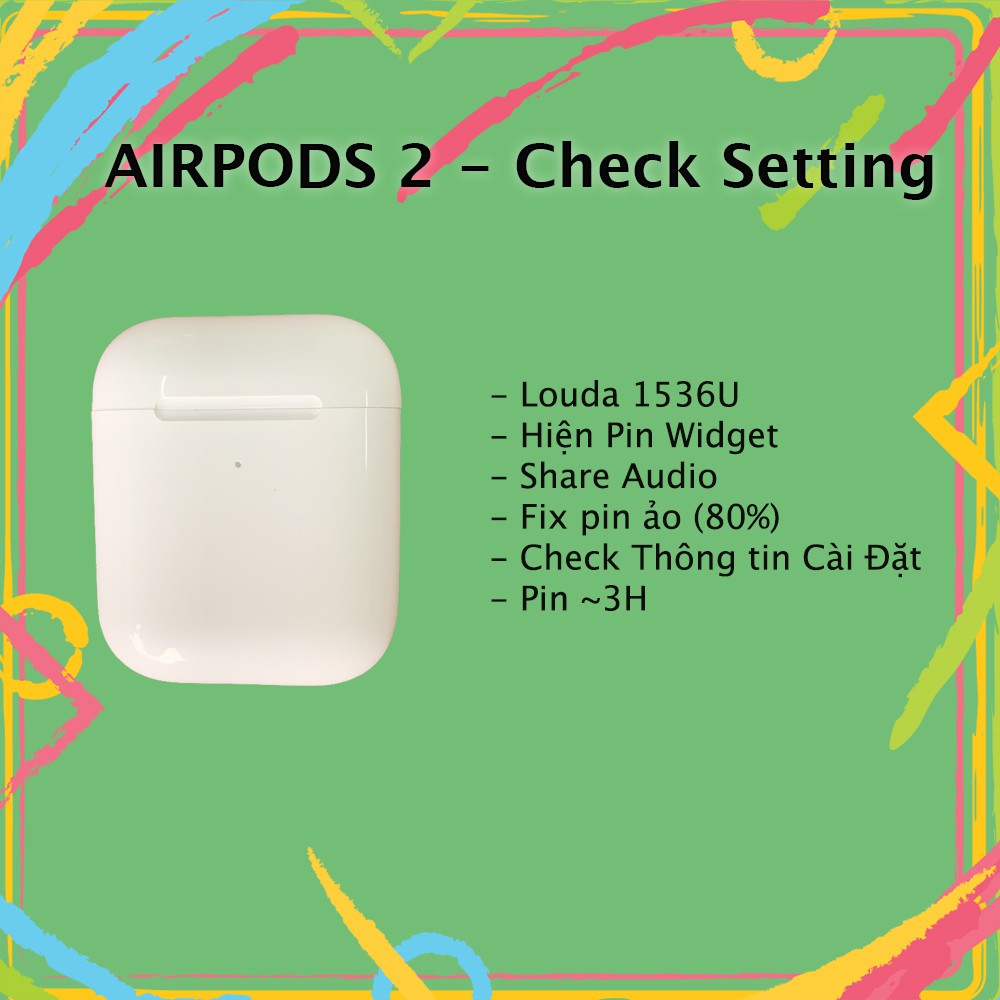 
                        Tai nghe Air 2 Louda 1536U - Check Thông tin cài đặt
                    
