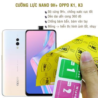 Dán cường lực dẻo nano 9H+ Oppo K1, Oppo K3