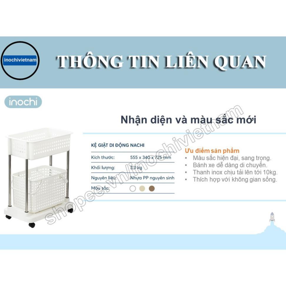 [Tặng Quà]Kệ để đồ giặt di động Nachi INOCHI Nhưa Cao Cấp Chắc Chắn Sang Trọng Gọn Gàng Đựng Được Đồ Nặng Dễ