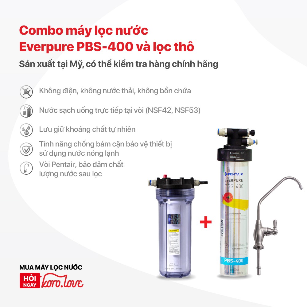 Combo Máy Lọc Nước lắp dưới bồn rửa Pentair Everpure PBS-400 và lọc thô P1 (kèm vòi Pentair) có lưu giữ khoáng chất