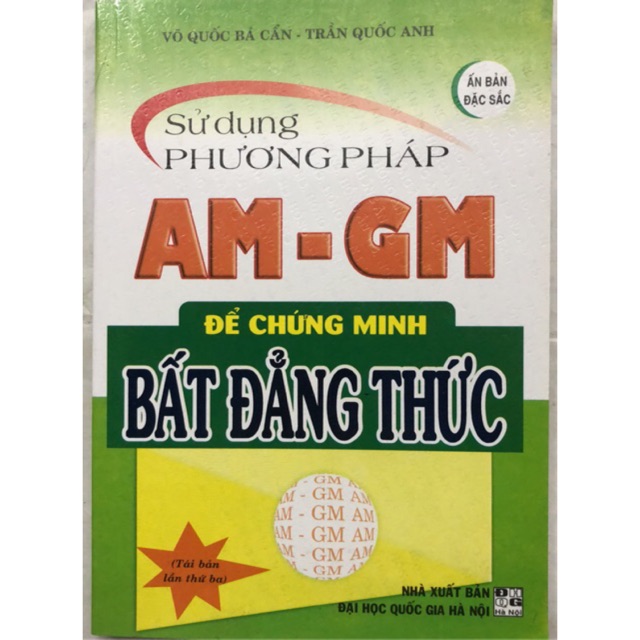 Sách - Sử dụng phương pháp AM - GM để chứng minh Bất Đẳng Thức