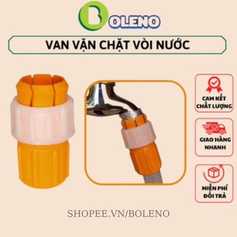 Van vặn chặt vòi nước, khớp nối ống nước cực tiện dụng