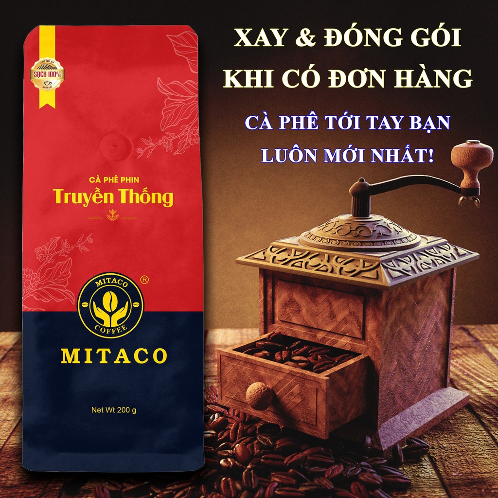 Cà Phê Phin Truyền Thống MITACO COFFEE (Gói 200g)