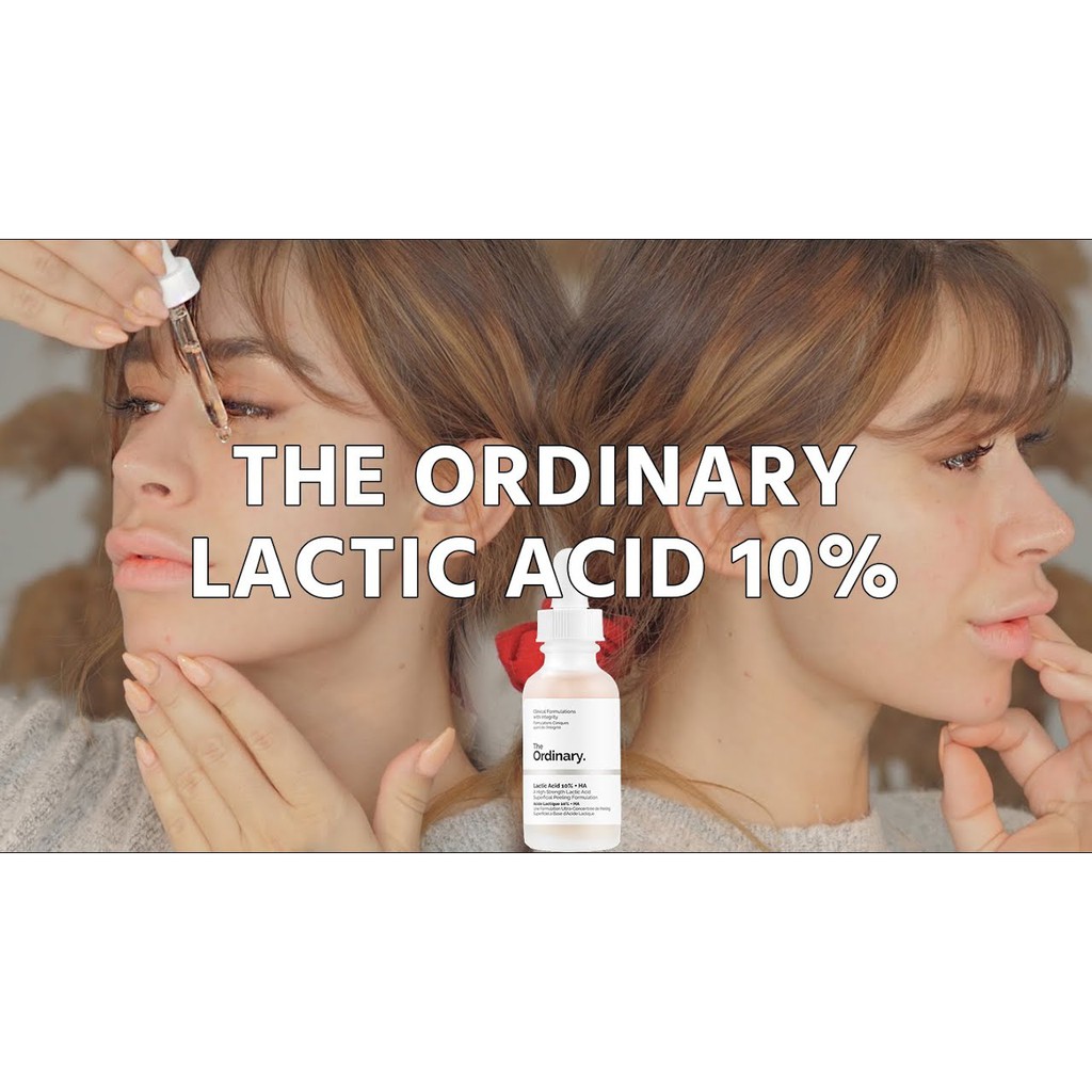 Tinh chất The Ordinary Lactic Acid 10% + HA - 30ml