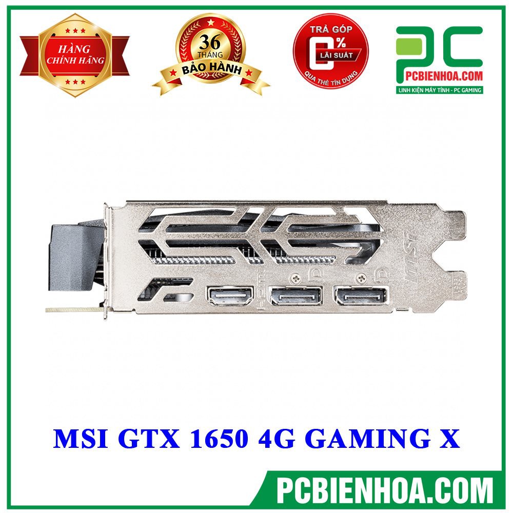 Card màn hình MSI GTX 1650 4G GAMING X