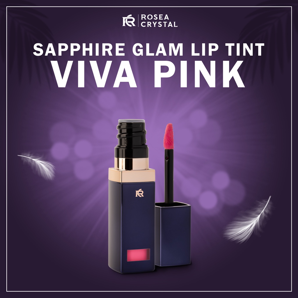Son tint Rosea Crystal Sapphire Glam Lip Tint Viva Pink mềm môi, lâu phai 3.5g