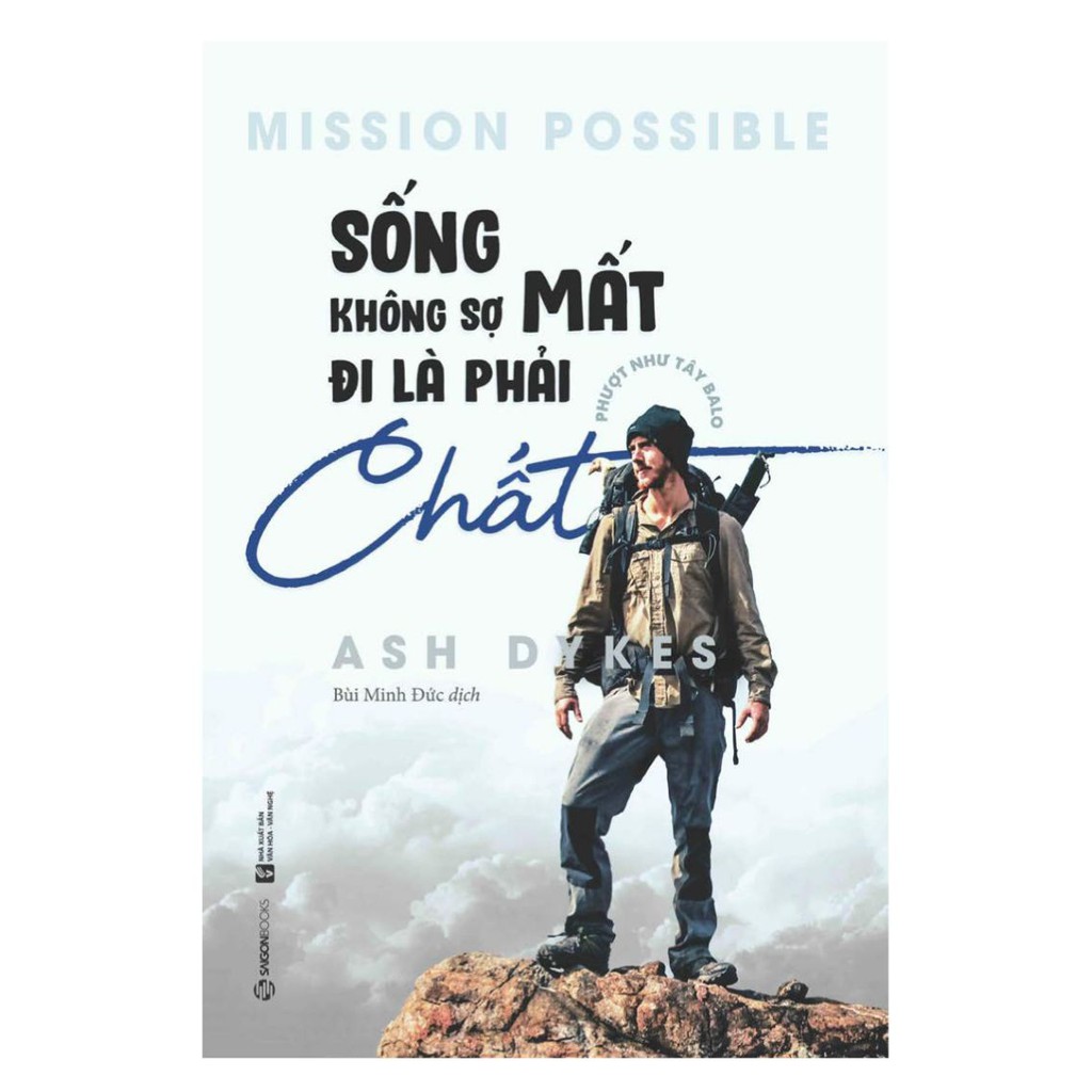 SÁCH - Bộ: Thích Là Nhích - Sống Không Sợ Mất, Đi Là Phải Chất | BigBuy360 - bigbuy360.vn