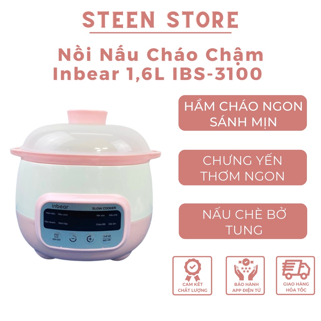 Nồi Nấu Cháo Chậm Inbear 1,6L IBS-3100 Cho Bé Ăn Dặm, Đa Năng, Hầm Xương, Chưng Yến, Nồi Hầm Cách Thủy