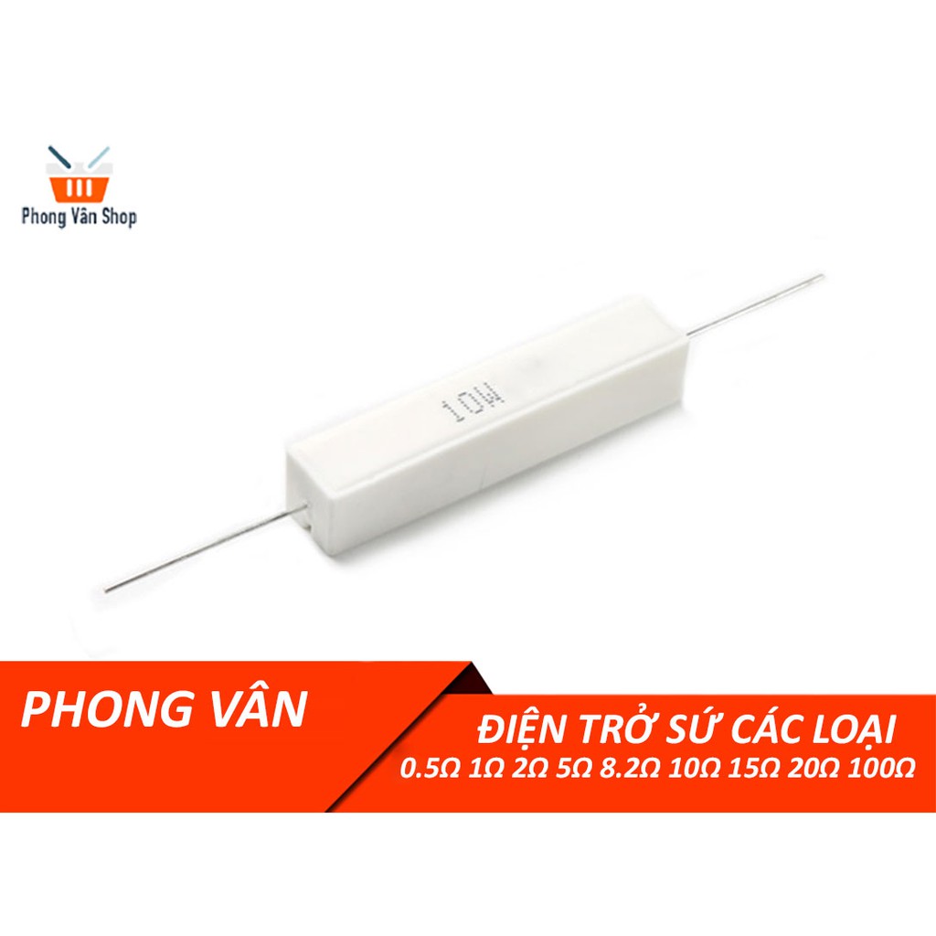 Trở 10W các loại 0.5 1 2 5 8.2 10 15 20 100 Ω ohm 5% - Trở sứ nằm