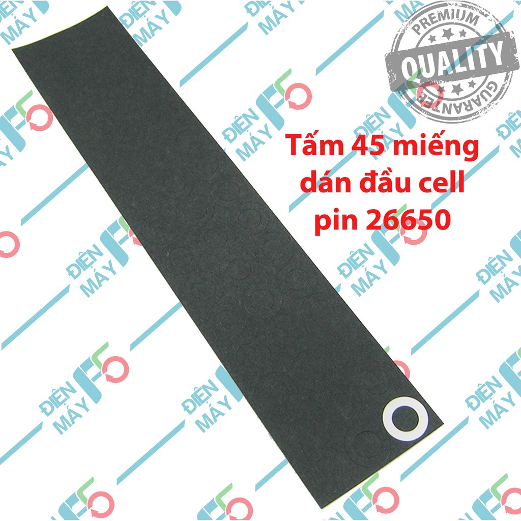 DMF5 Tấm 45 miếng dán cell pin 26650