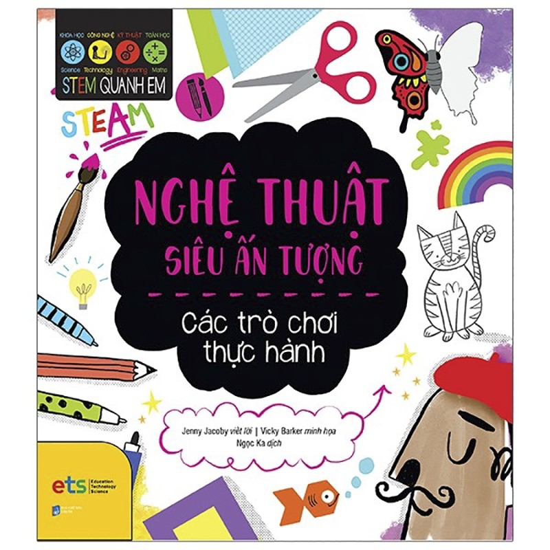 Sách - Stem Quanh Em - Nghệ Thuật Siêu Ấn Tượng