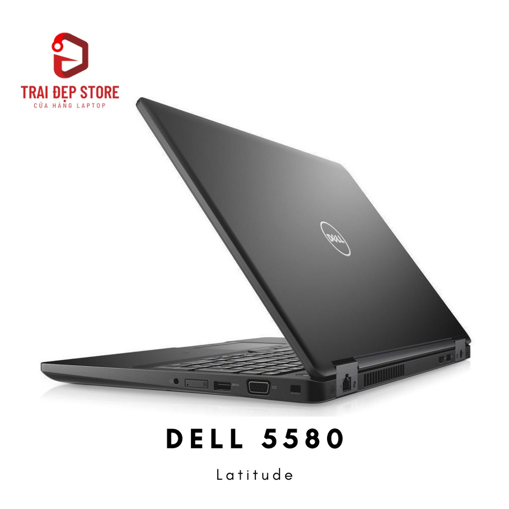 Máy tính Laptop Dell Latitude 5580 Core i5 7300U, Ram 8, SSD 256