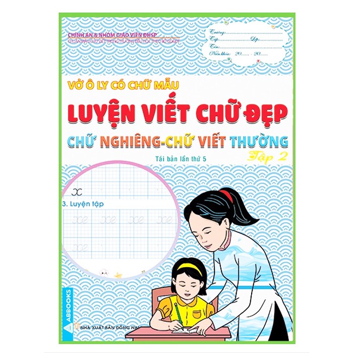 Combo 6 Cuốn Tập Ô Ly Có Chữ Mẫu - Luyện Viết Chữ Đẹp - Chữ Nghiêng