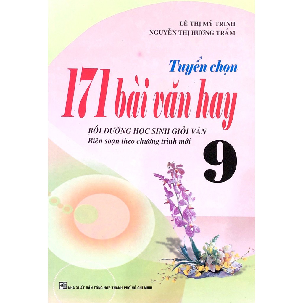Sách - Tuyển Chọn 171 Bài Văn Hay Lớp 9
