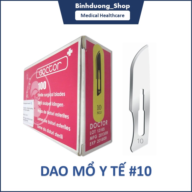 Lưỡi dao mổ y tế DOCTOR số 10 mũi bầu xuất xứ hộp 100 lưỡi