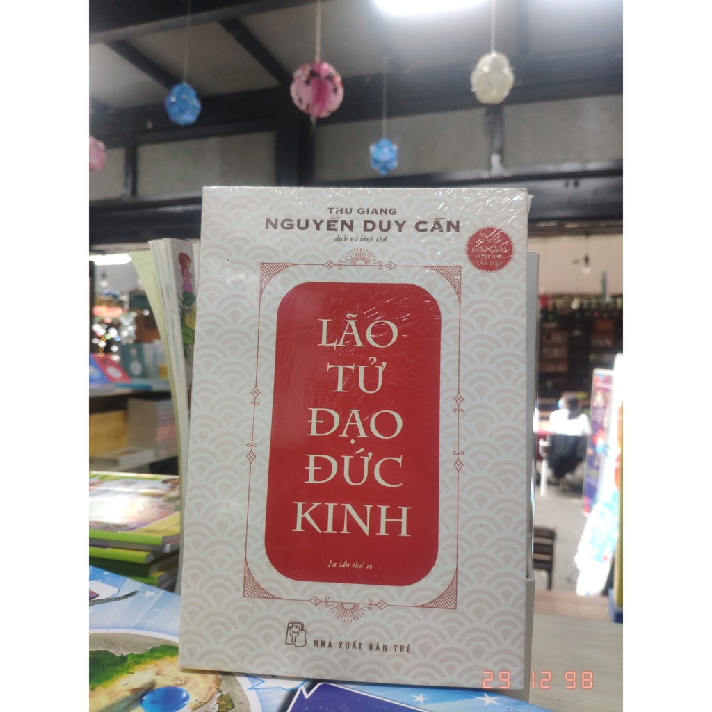 Sách - Lão Tử Đạo Đức Kinh (Thu Giang Nguyễn Duy Cần) - NXB Trẻ