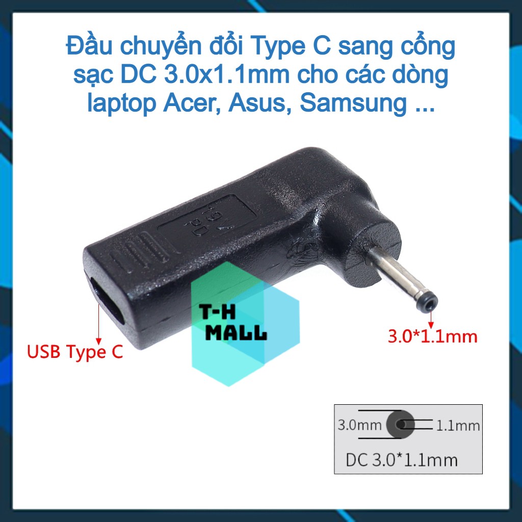 Đầu sạc chuyển đổi cổng USB Type C sang nguồn điện DC 3.0x1.1mm / 3.0*1.1mm chuyên dụng cho laptop Acer Asus Samsung