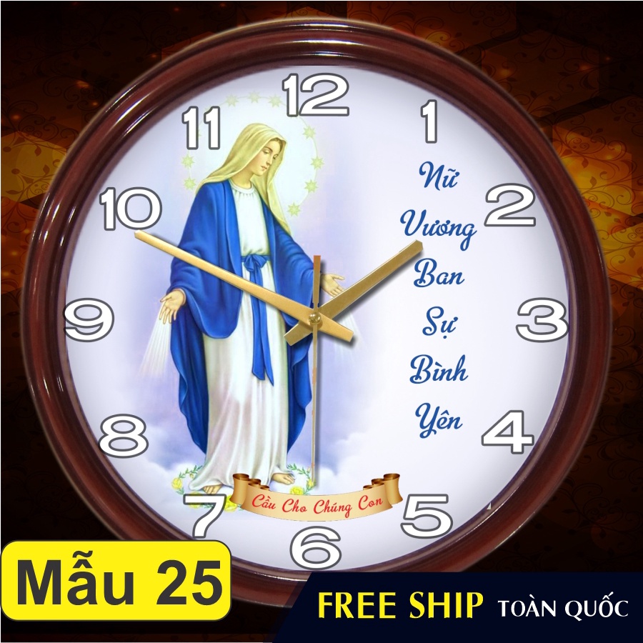 Đồng Hồ Treo Tường Cao Cấp - Mẫu 25 - Đức Mẹ Maria, Mẹ ban ơn, Nữ vương ban sự bình an - Quà tặng Công Giáo