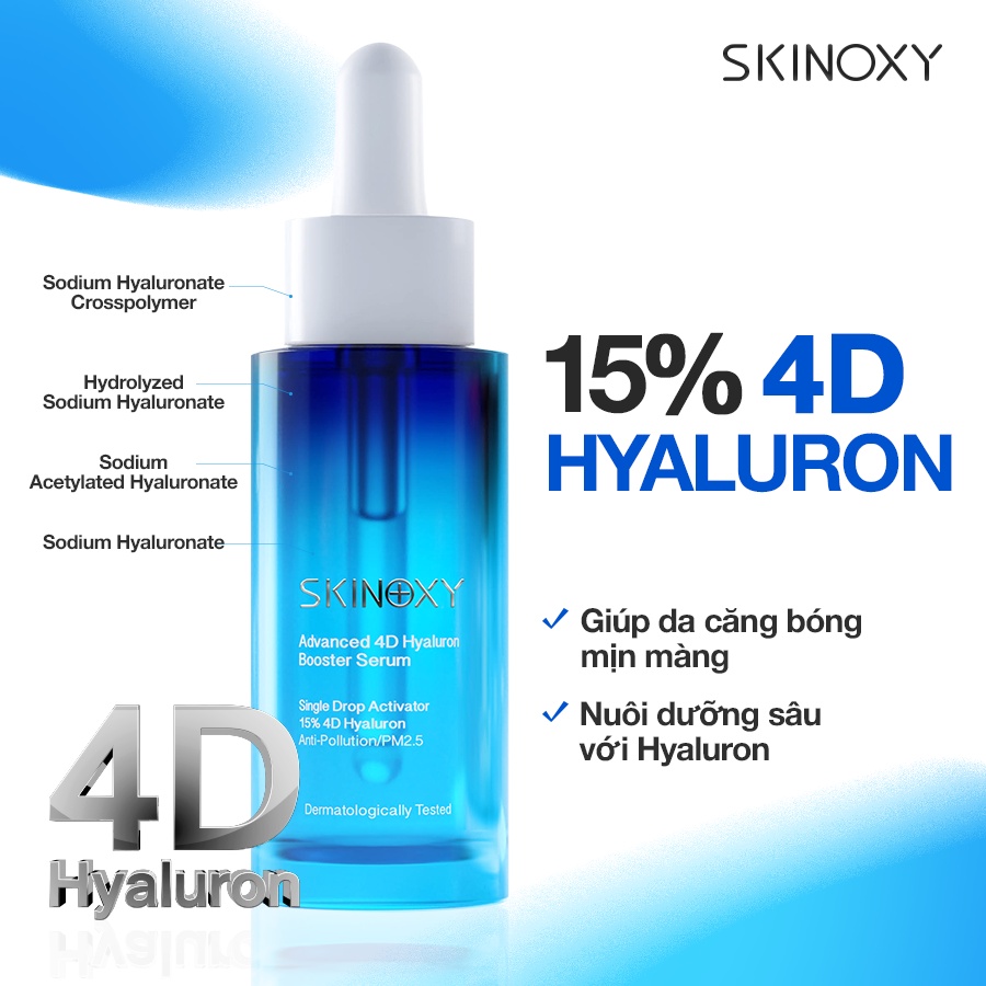 [HÀNG TẶNG KHÔNG BÁN] TINH CHẤT DƯỠNG ẨM GIÚP DA TRÔNG CĂNG MỊN SKINOXY ADVANCED 4D HYALURON BOOSTER SERUM - 9ML