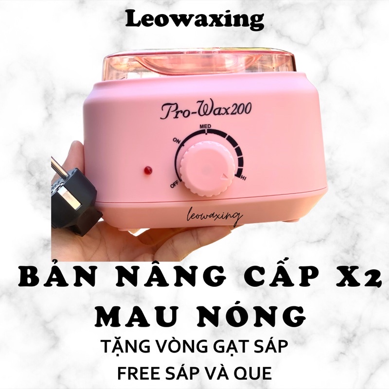 (TẶNG KÈM SÁP VÀ QUE) NỒI NẤU SÁP CAO CẤP PROWAX 200 BẢN NÂNG CẤP MAU NÓNG