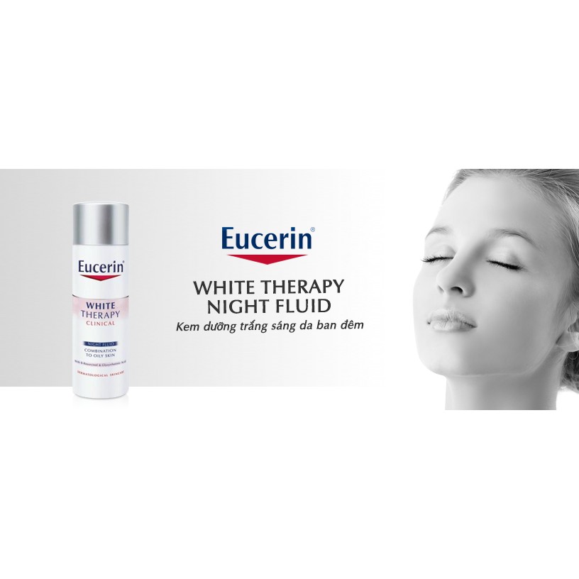 Kem Dưỡng Sáng Da Eucerin Mờ Thâm Nám Ban Đêm White Therapy Night Fluid 50ml 63047