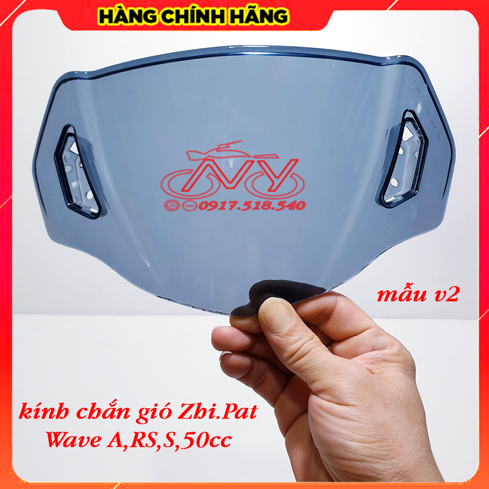 Kính chắn gió Zhipat cho Wave A , Wave RS , Wave S , Wave 50cc ( Hàng Chính Hãng Mẫu V2)