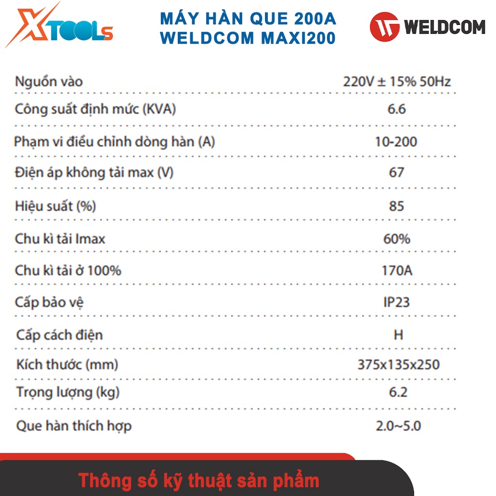 Máy hàn que Weldcom Maxi 200, dòng hàn từ 10A - 200A, đường kính que hàn 4.0mm, 5.0mm, màn hình LED [CHÍNH HÃNG][XTOOLS]