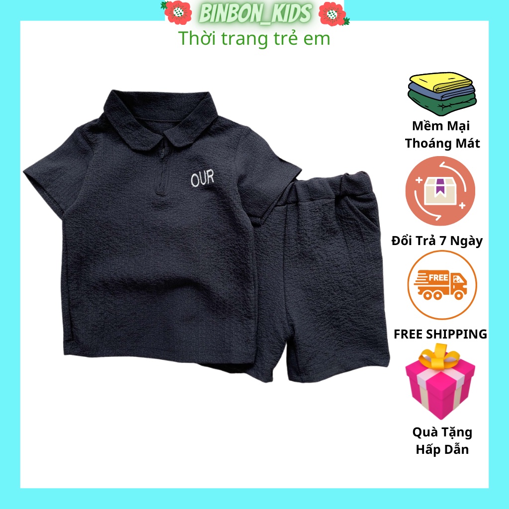 Quần áo cho bé trai chất đũi xốp OUR cổ bẻ có khóa cổ chất mềm mát bé trai bé gái mùa hè từ 9-24kg- BINBON KIDS