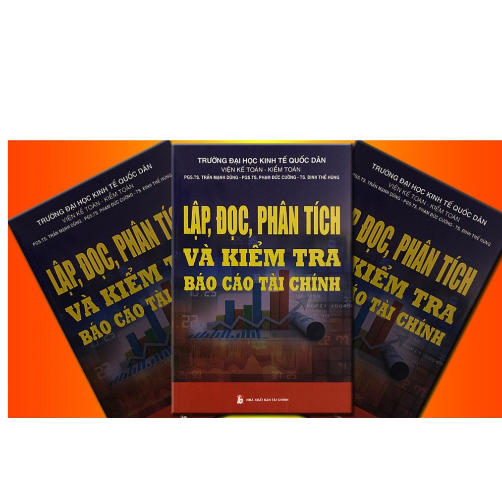 [ Sách ] Lập, Đọc, Phân Tích Và Kiểm Tra Báo Cáo Tài Chính