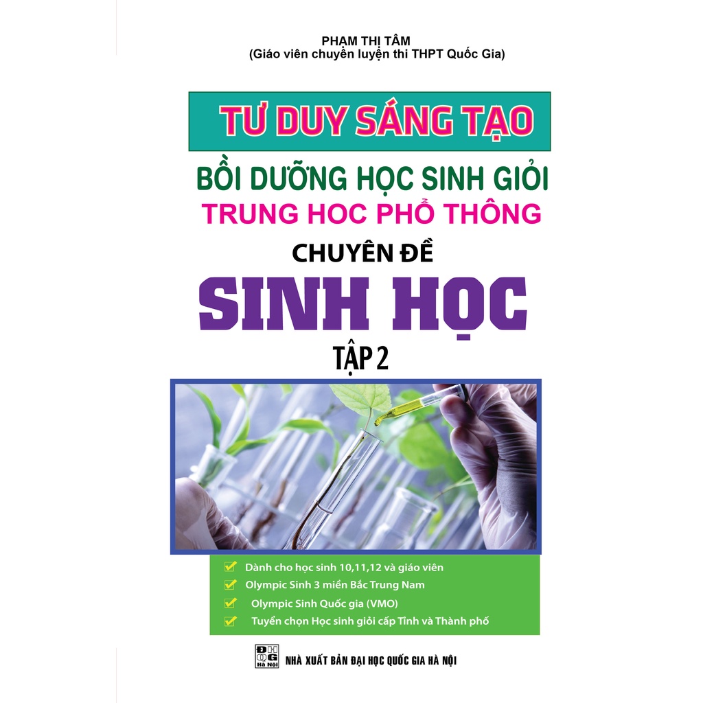 Sách - Tư Duy Sáng Tạo Bồi Dưỡng Học Sinh Giỏi THPT Chuyên Đề Sinh Học Tập 2