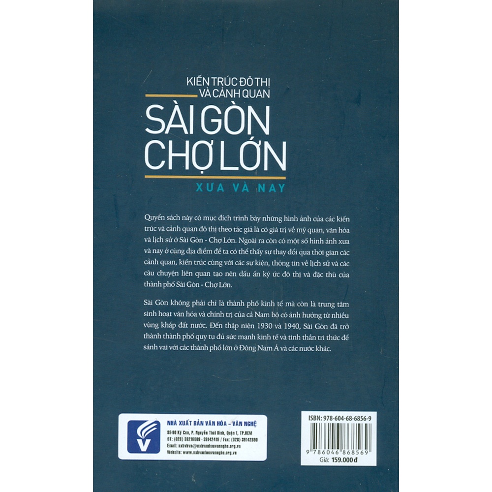 Sách - Kiến Trúc Đô Thị Và Cảnh Quan Sài Gòn - Chợ Lớn Xưa Và Nay