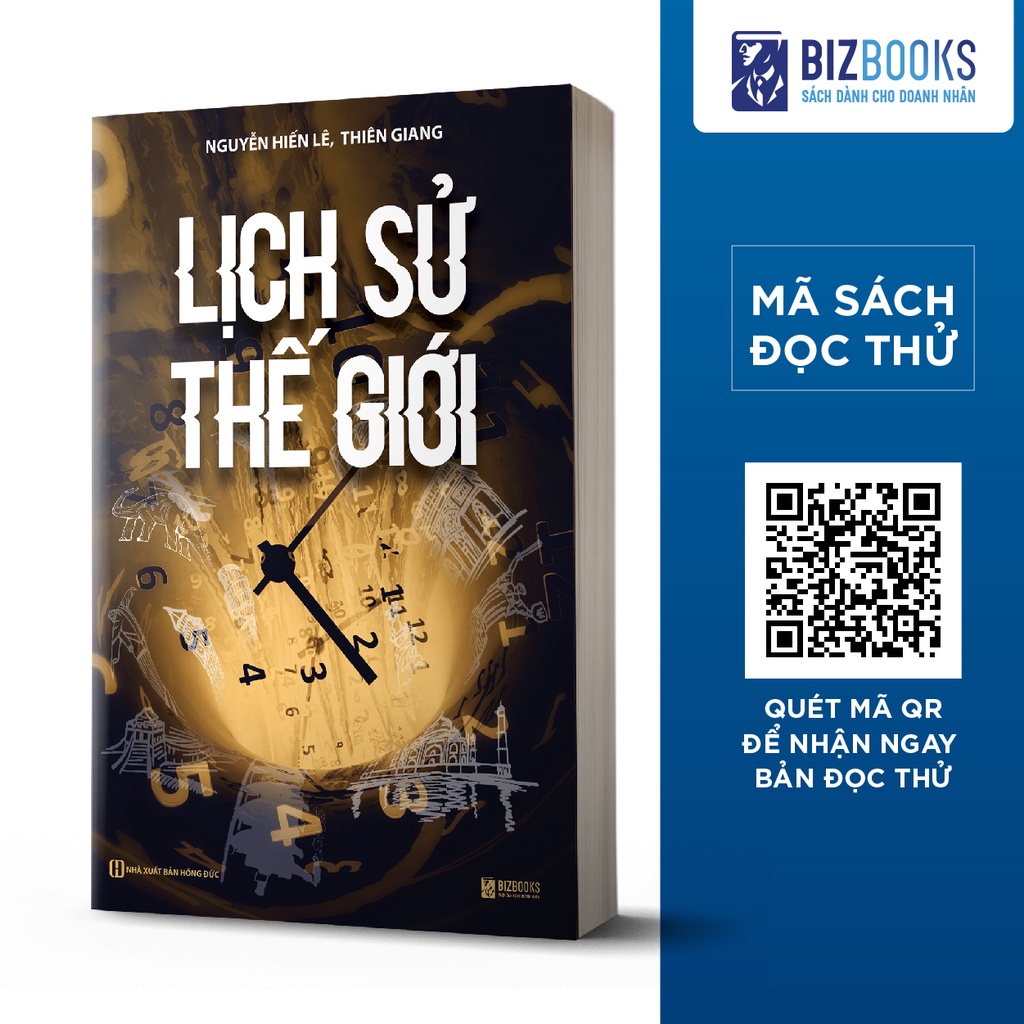Thế giới doanh nghiệp: BIZBOOKS Sách Lịch Sử Thế Giới Nguyễn Hiến Lê Thiên Giang