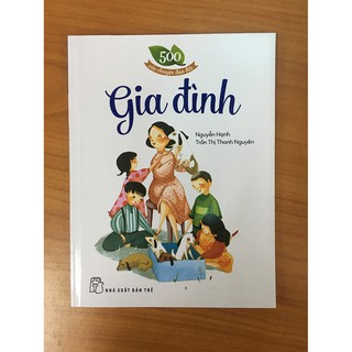 500 Câu Chuyện Đạo Đức - Gia Đình