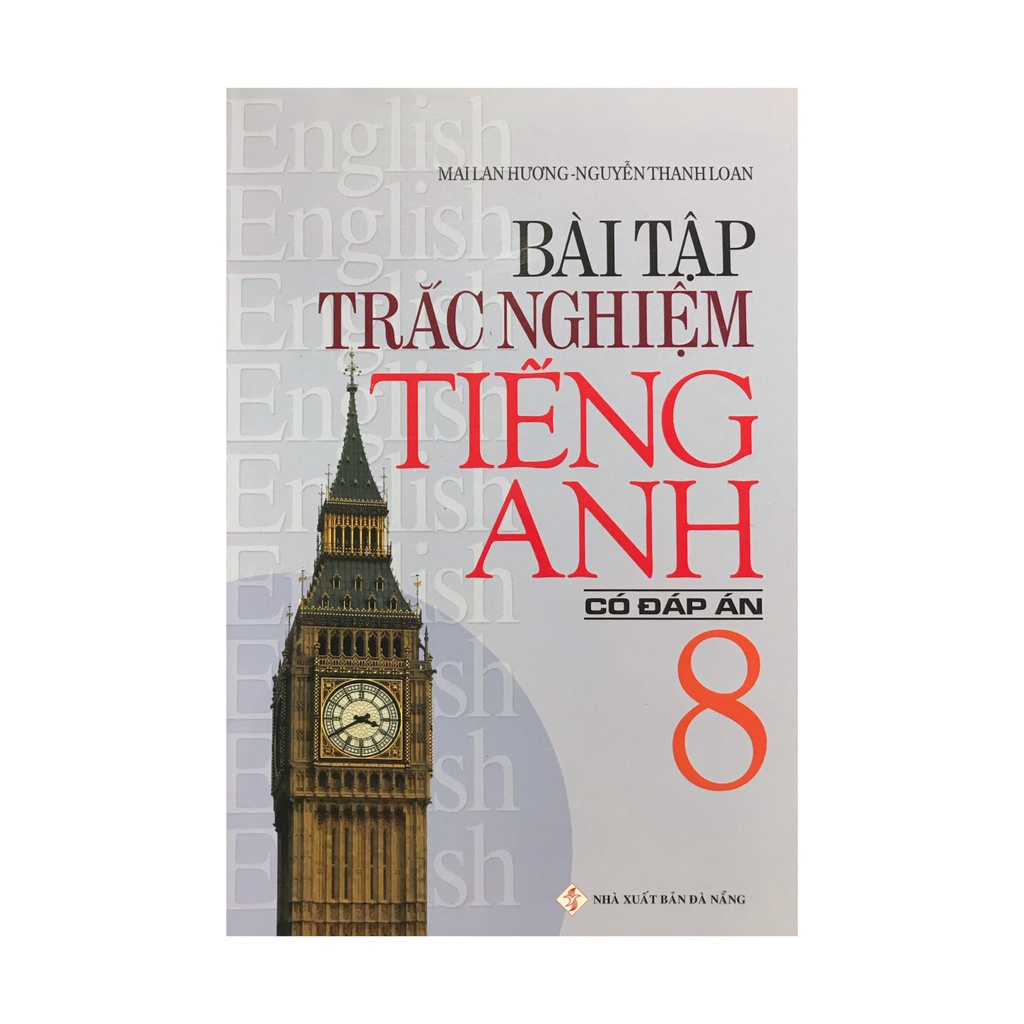 Sách Bài tập trắc nghiệm tiếng anh 8 có đáp án